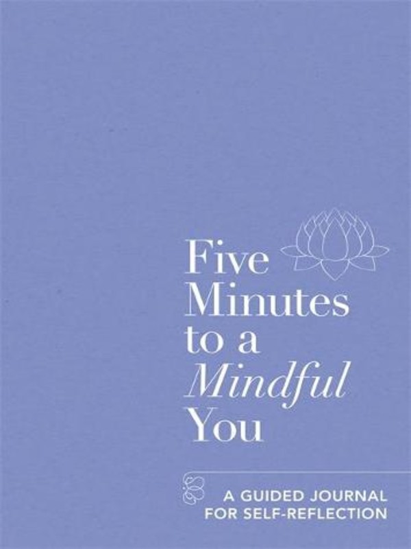 Book | Five Minutes To A mindful You | Take Good Care