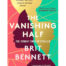 Book | The Vanishing Half | Take Good Care